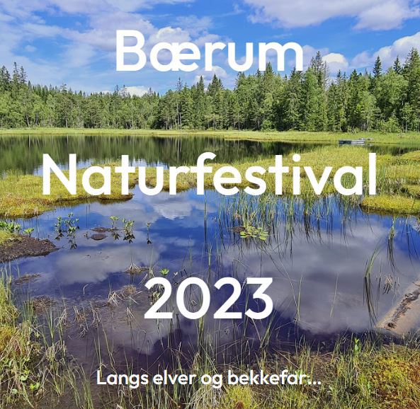  Bærum Naturfestival